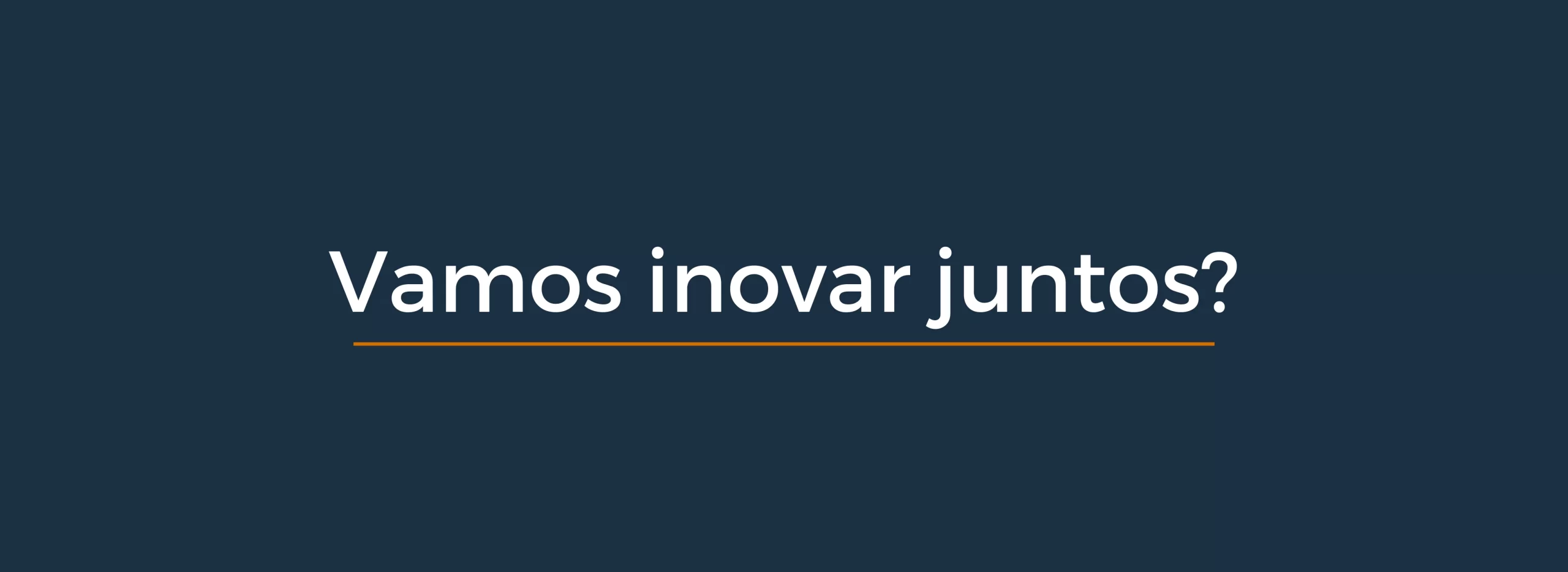 Vamos inovar juntos (1)