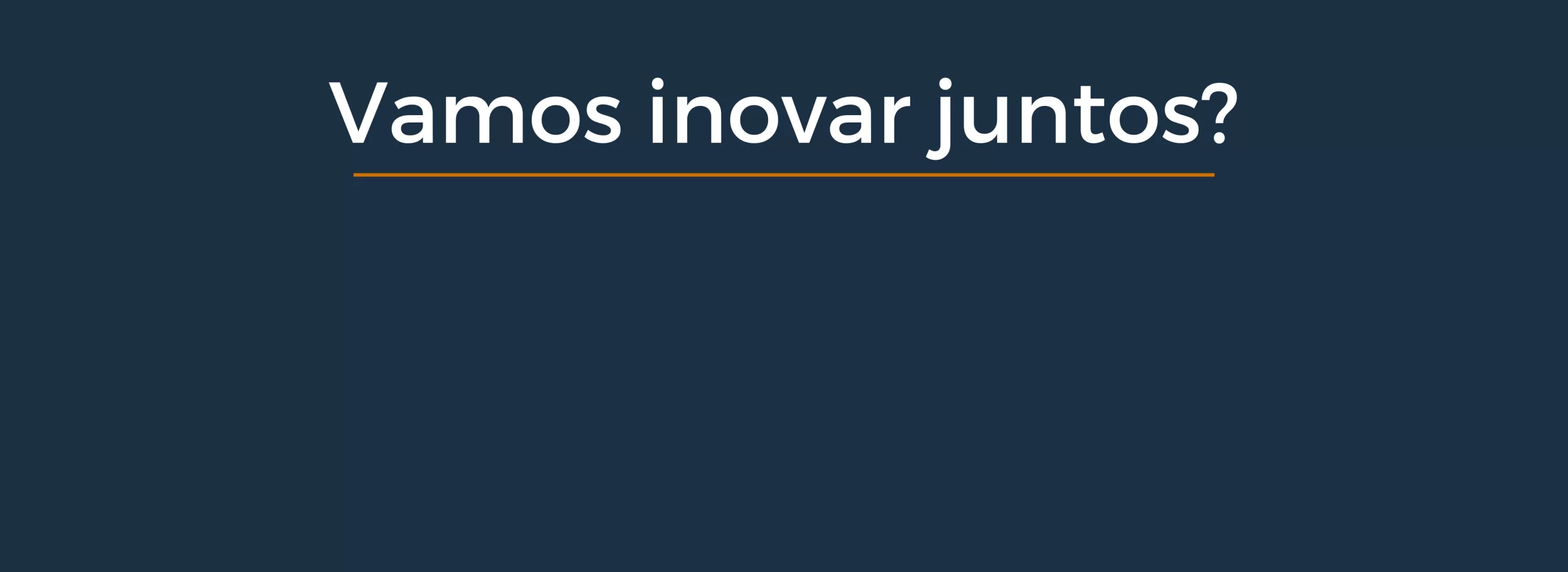 Vamos inovar juntos (2)